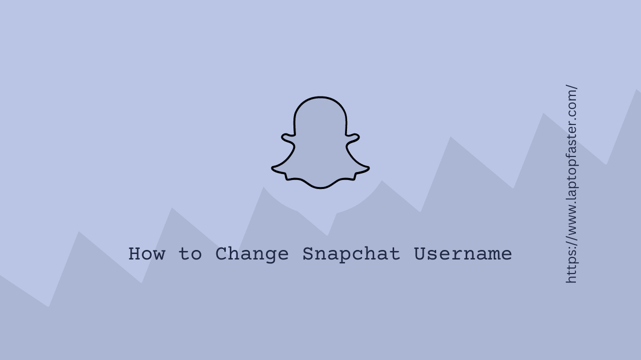 Tips on how to Change Snapchat Username? | Digital Noch