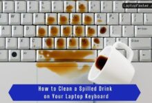 How to Clean a Spilled Drink on Your Laptop Keyboard