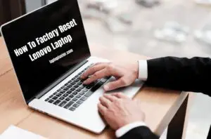 How-To-Factory-Reset-Lenovo-Laptop