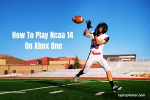 How To Play Ncaa 14 On Xbox One