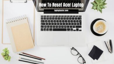 How To Reset Acer Laptop