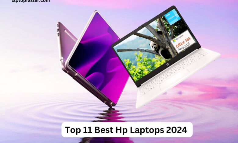 Top 11 Best Hp Laptops 2024