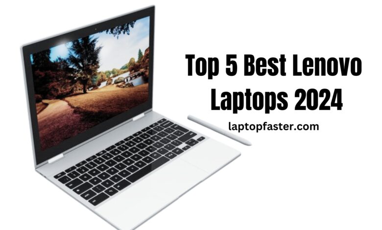 Top 5 Best Lenovo Laptops