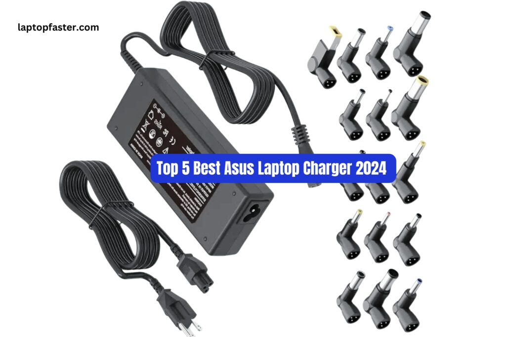 5 Best Asus Laptop Charger 