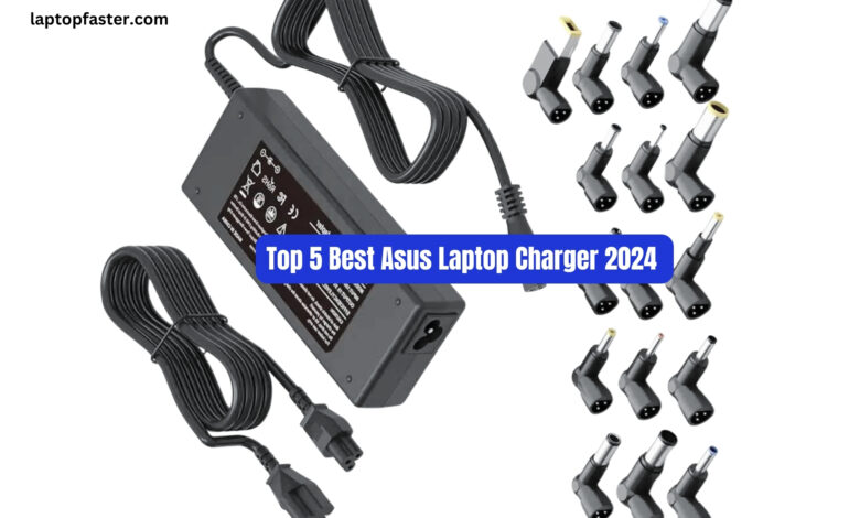 5 Best Asus Laptop Charger